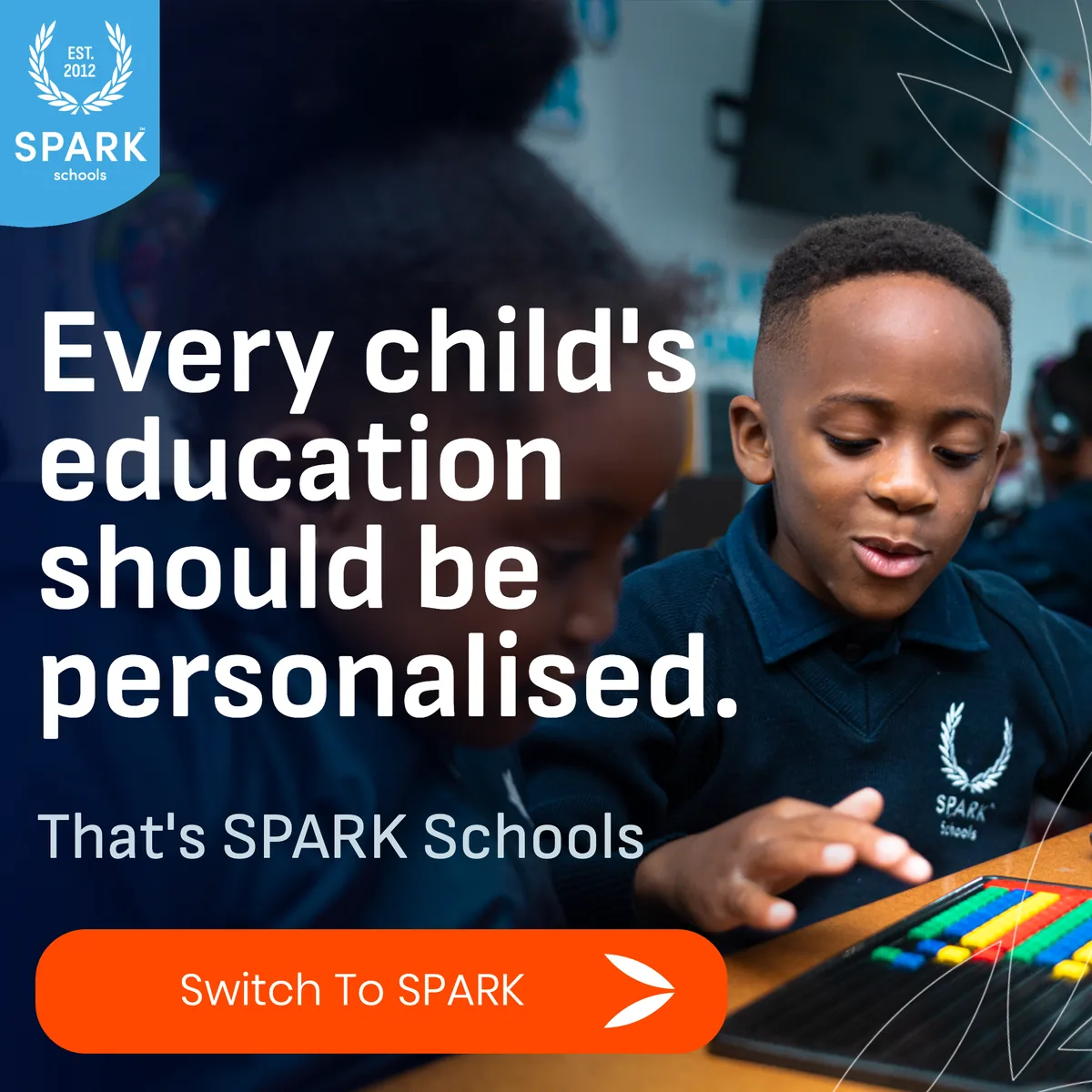 SPARK Schools ad: Every child's education should be personalised